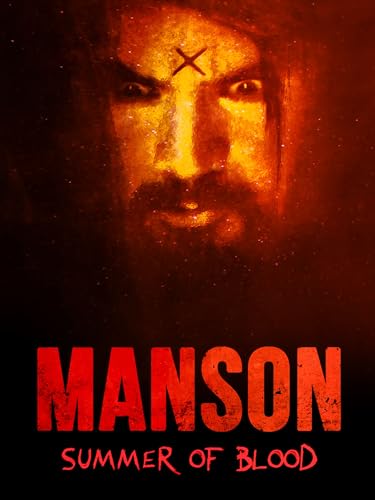 Manson: Summer of Blood