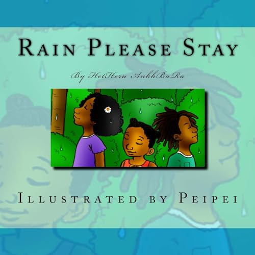 Rain Please Stay