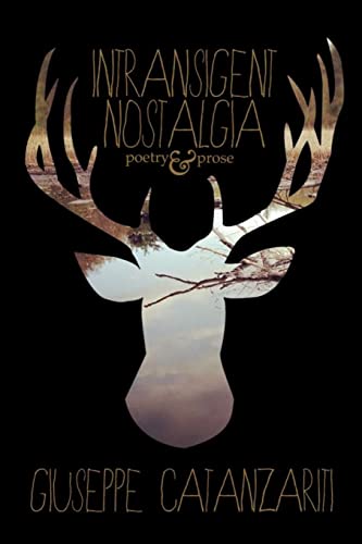 Intransigent Nostalgia