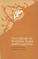 Folk Culture on St. Helena Island , South Carolina B001KJOXGC Book Cover