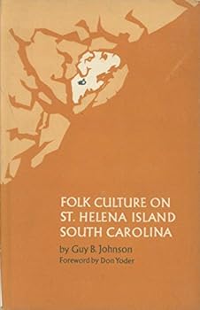 Hardcover Folk Culture on St. Helena Island , South Carolina Book
