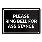 Please Ring Bell for Assistance Sign, Durable ABS Plastic with Full Adhesive Backing, Sign for Door or Wall, 4x6'