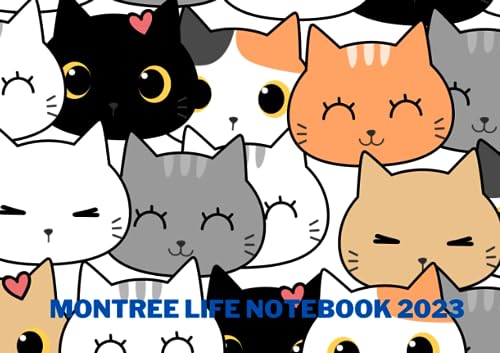  Montree Life Notebook 2023: notebook for children 2023 to note 8.5\