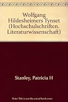 Wolfgang Hildesheimers "Tynset" (Hochschulschriften : Literaturwissenschaften ; Bd. 38) 3445018480 Book Cover