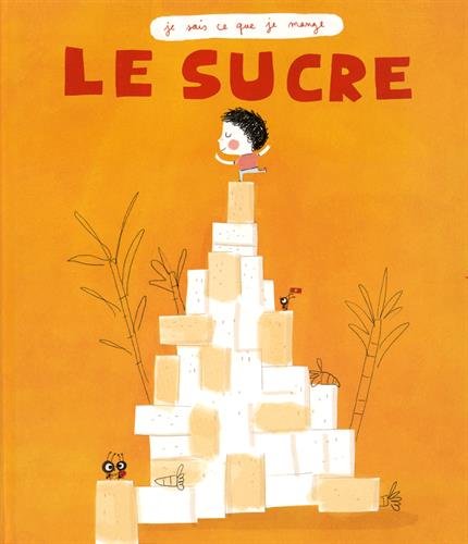 Télécharger Le sucre Francais PDF