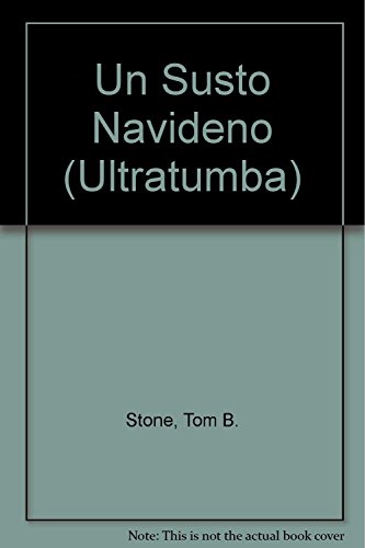 Un susto navideno (Ultratumba) (Spanish Edition) [Spanish] 9502408748 Book Cover