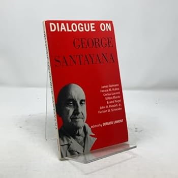 Paperback Dialogue on George Santayana Book