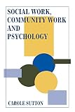Social Work, Community Work