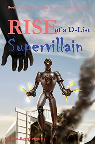 Cover of Rise of a D-List Supervillain