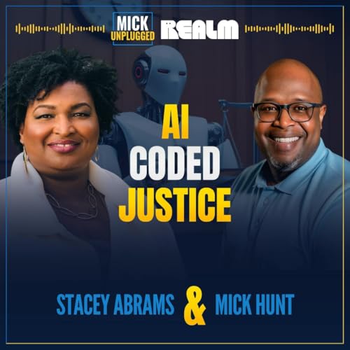 Stacey Abrams: Redefining Justice Through the Power of AI cover art
