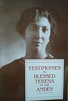 Testimonies to Blessed Teresa of the Andes B000E4WWOY Book Cover