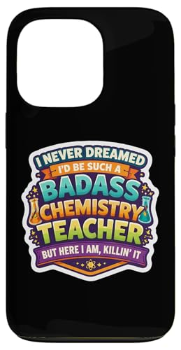 I Never Dreamed I'd Become A Badass ���w���t ���w �X�}�z�P�[�X iPhone 13 Pro �p