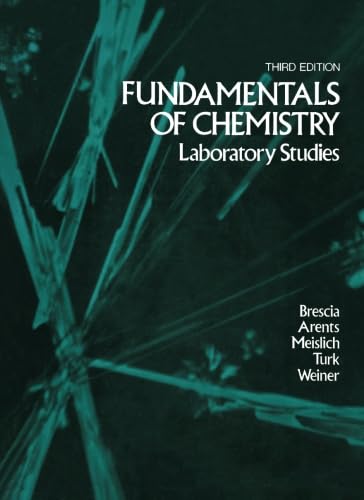 Fundamentals of Chemistry: Laboratory Studies, Third Edition