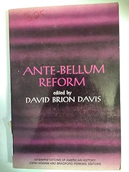 Paperback Ante-Bellum Reform: Interpretations of American History Book
