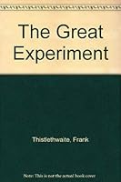 The Great Experiment 0521292247 Book Cover