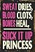SMART BLONDE Suck It Up Princess Novelty Metal Large Parking Sign LGP-1252