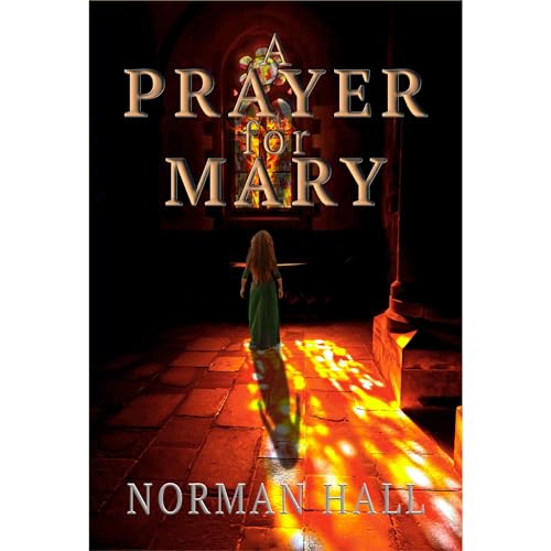 A Prayer for Mary Audiolibro Por Norman Hall arte de portada