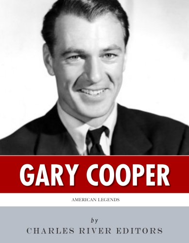 American Legends: The Life of Gary Cooper