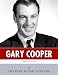 American Legends: The Life of Gary Cooper