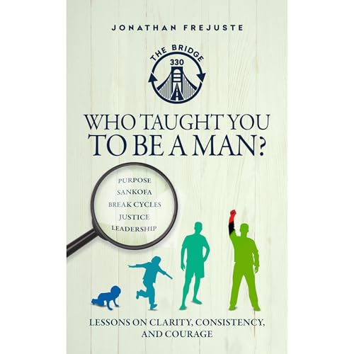 Who Taught You to Be a Man? Audiolibro Por Jonathan Frejuste arte de portada