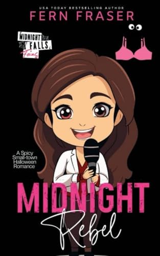 Midnight Rebel: A Spicy Small Town Halloween Romance