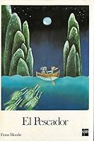 El Pescador/the Fisherman 8434815060 Book Cover