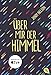 Produktbild Über mir der Himmel