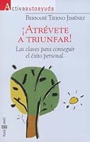 Atrevete a Triunfar! 8401520525 Book Cover