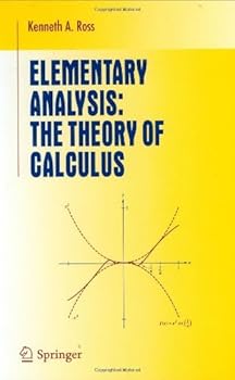 Hardcover By Kenneth A. Ross - Elementary Analysis: The Theory of Calculus (Undergraduate Texts in Mathematics) (1980. Corr. 14t) Book