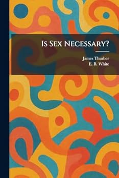 Is Sex Necessary?