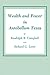 Wealth and Power in Antebellum Texas
