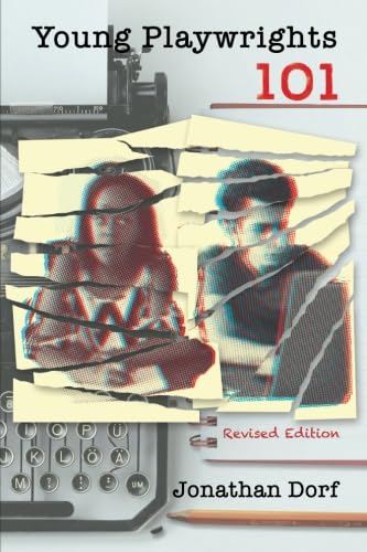 Young Playwrights 101: Revised Edition