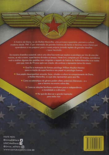 A psicologia da Mulher-Maravilha: Descubra as virtudes da maior super-heroína que conhecemos e por q