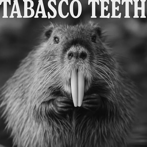 『Tabasco Teeth』のカバーアート