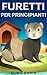 Furetti per principianti