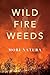 Wildfire Weeds (1)