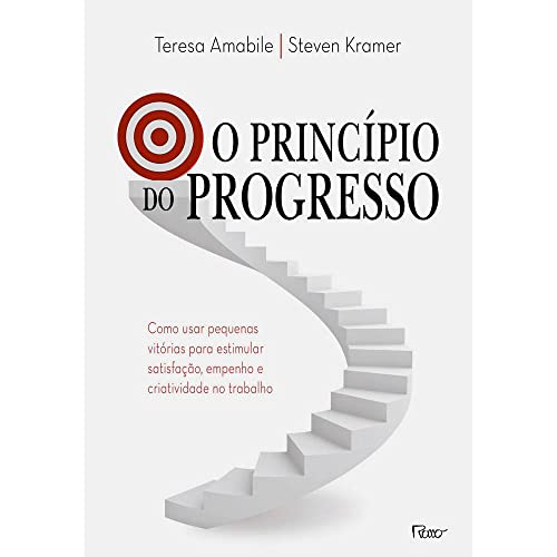 Principio do Progresso - The Progress Principle... [Portuguese_brazilian] 8532528619 Book Cover