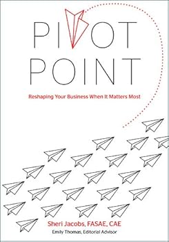 Hardcover Pivot Point: Reshaping Your Business When It Matters Most Book