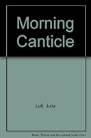 Morning Canticle B008OO5N1U Book Cover