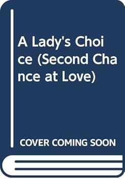 Paperback A Lady's Choice (Second Chance at Love, No. 432) Book