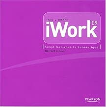 Download iWork'09: Simplifiez-vous la bureautique PDF
