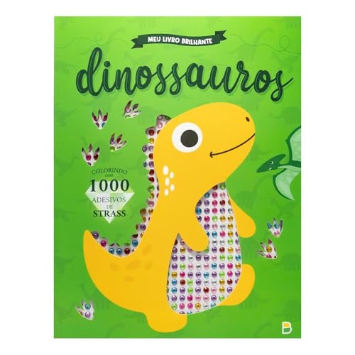 Meu Livro Brilhante! Dinossauros: