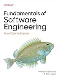 Fundamentals of Software Engineering: From Coder to Engineer