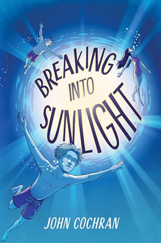 Breaking into Sunlight (English Edition)