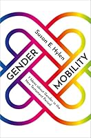 Gender Mobility: 7 Ideas about Gender in the New Testament Period 0197797334 Book Cover