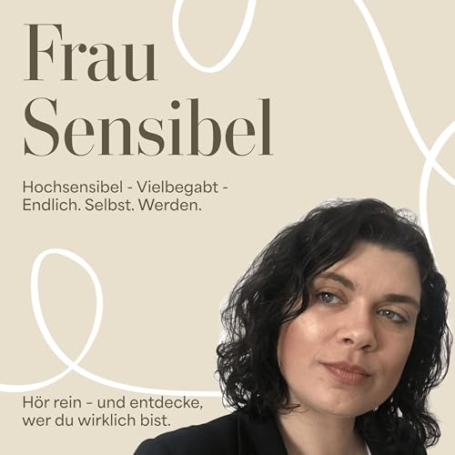 #158 - Hochsensibel & geräuschempfindlich: Ruhe finden im Großraumbüro, Zug & Zuhause Podcast Por  ar