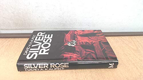 Silver Rose 0333347935 Book Cover