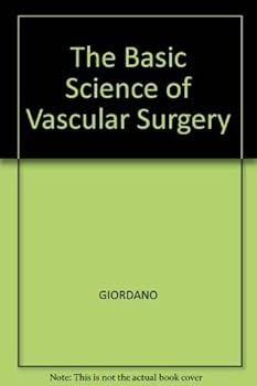 Basic Science of Vascular Surgery