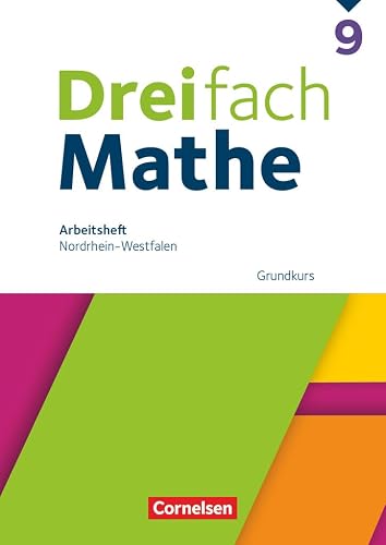 Dreifach Mathe - Nordrhein-Westfalen - Ausgabe 2022 - 9. Schuljahr: Grundkurs - Arbeitsheft mit Lösungen