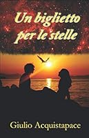 Un biglietto per le stelle 1670068595 Book Cover